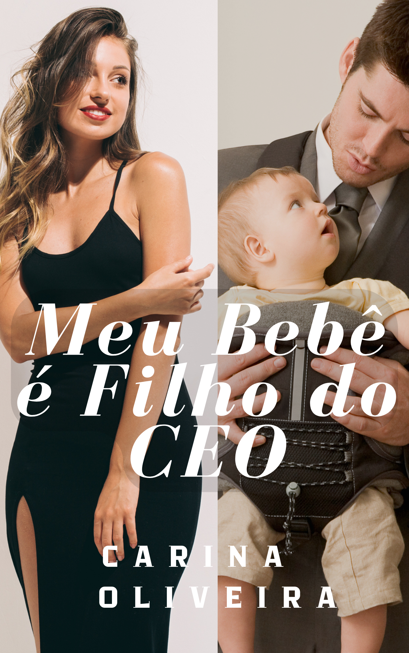 Meu Bebe e Filho do CEO em PDF Carina Oliveira