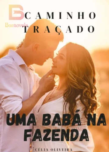 Caminho Tracado uma baba na fazenda em pdf